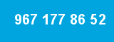 967 177 86 52